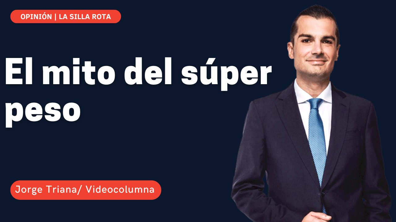 El mito del súper peso
