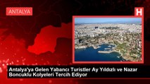 Antalya'ya Gelen Yabancı Turistler Ay Yıldızlı ve Nazar Boncuklu Kolyeleri Tercih Ediyor