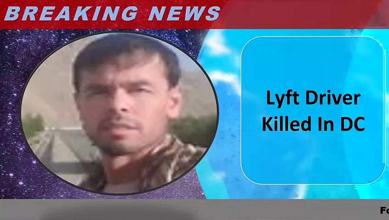 Lyft Driver Killed In DC