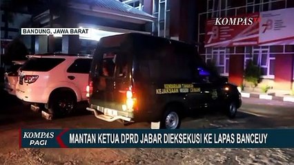 Descargar video: MA Batalkan Putusan Bebas, Eks Ketua DPRD Jabar Irfan Suryanagara Dieksekusi ke Lapas Banceuy