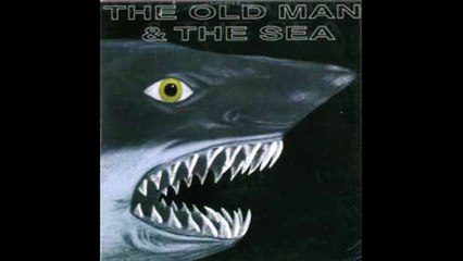The Old Man & The Sea – The Old Man & The Sea   Rock, Prog Rock