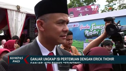 Ditanya Soal Pertemuan dengan Erick Thohir, Ganjar Pranowo: Bahas Soal Stunting