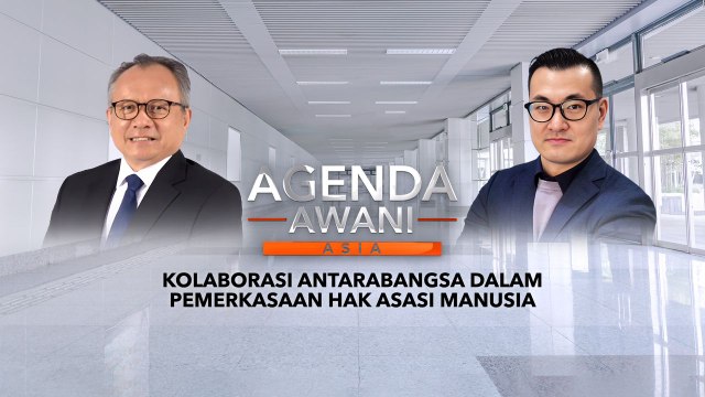 Agenda AWANI Asia: Kolaborasi antarabangsa dalam pemerkasaan hak asasi manusia