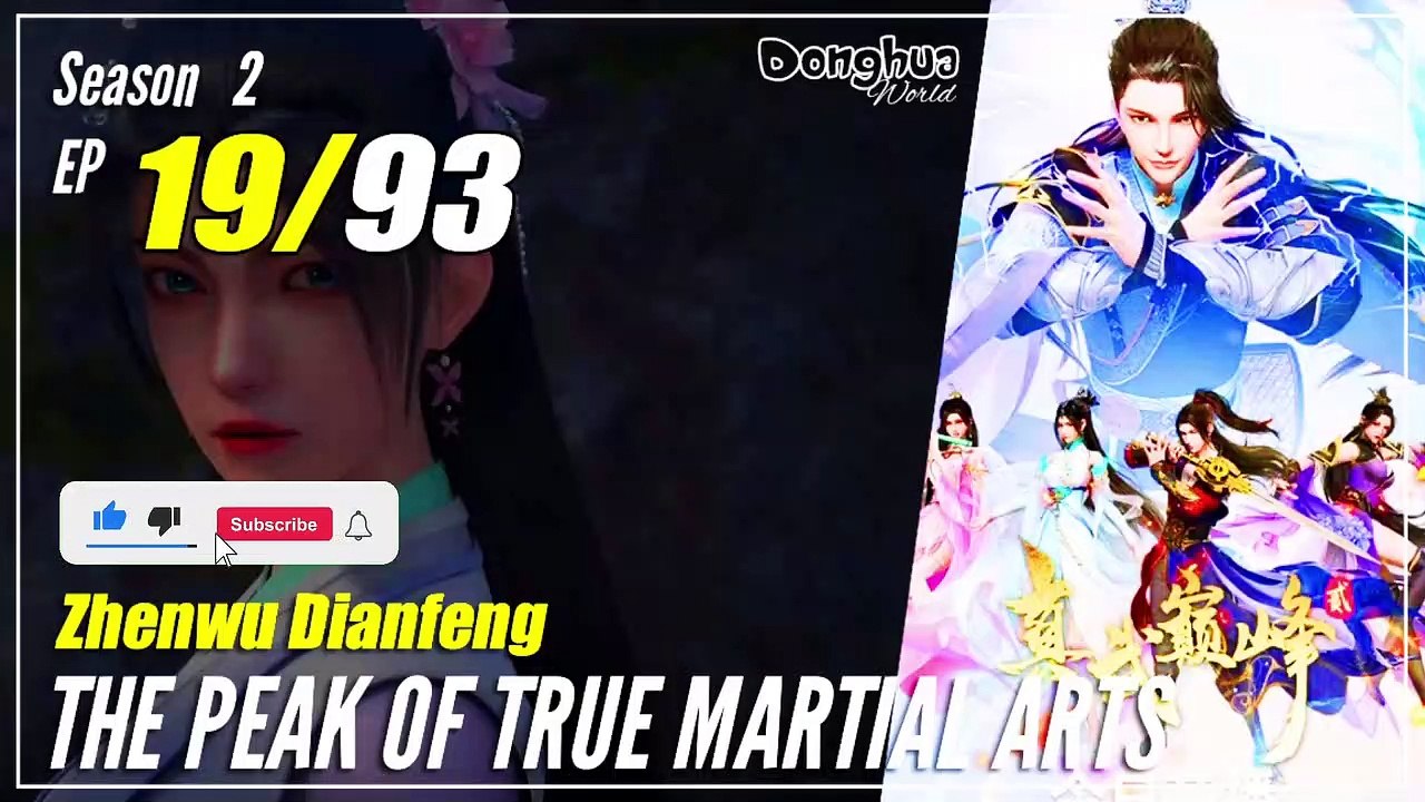 【Zhen Wu Dianfeng】  S2 Ep. 19 (59) - The Peak of True Martial Arts | Multisub - 1080P