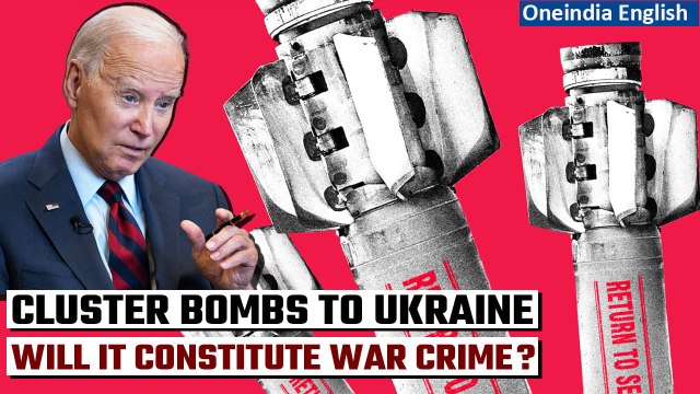Cluster Bombs: White House defends its decision to send these lethal munitions to Ukraine | Oneindia