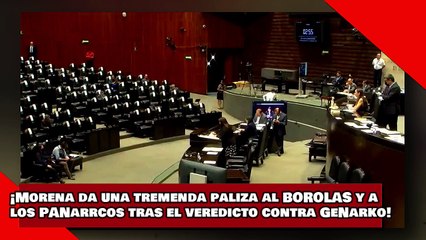 ¡VEAN! ¡Morena da una tremenda paliza al BOROLAS y a los PANARCOS tras el veredicto contra GeNarko!