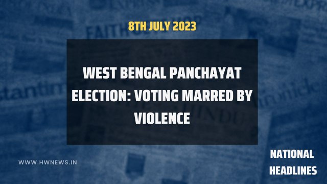 National Headlines: West Bengal panchayat elections - TMC, BJP fight for supremacy in rural polls