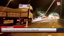 Bolu Dağı Tüneli TEM Otoyolu İstanbul yönü trafiğe açıldı