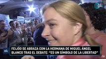Feijóo se abraza con la hermana de Miguel Ángel Blanco tras el debate: 