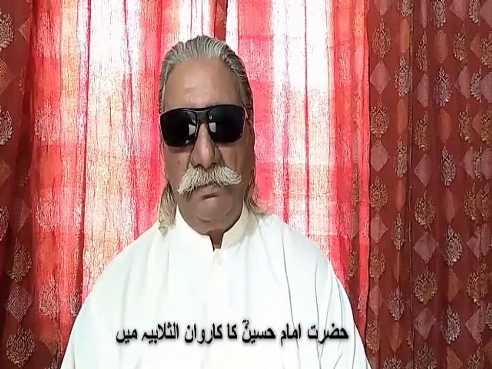 Hazrat Imam Hussian carvan at al Thalabiya |حضرت امام حسینؓ کا کاروان الثلابیہ میں | ISLAMIC HISTORY