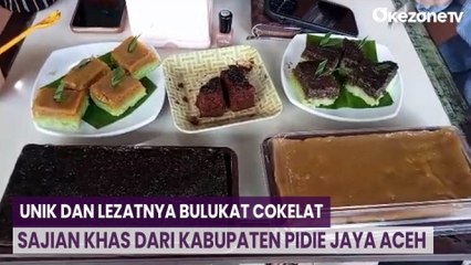 Unik dan Lezatnya Bulukat Cokelat Sajian Khas dari Kabupaten Pidie Jaya Aceh