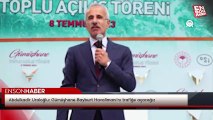 Abdulkadir Uraloğlu: Gümüşhane-Bayburt Havalimanı'nı trafiğe açacağız