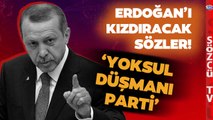 ‘AKP Yoksul Düşmanı Partidir’ Kuruluşundan Bu Yana Çarpıcı AKP Analizi!
