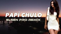 Papi Chulo - Elsen Pro 2023 (Official Music Video)
