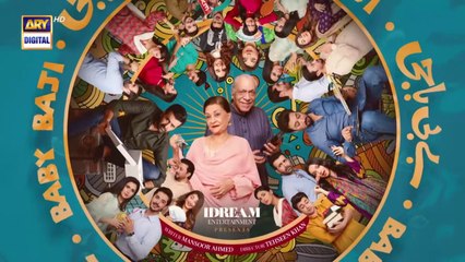 Baby Baji Episode 43  8th July 2023  ARY Digital Drama