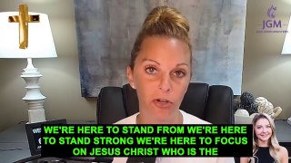 Julie Green PROPHETIC WORD THESE ARE THE DAYS TO STAND UNITED