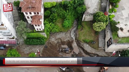 Ordu’da sel sonrası kapanan sahil yolunda çalışmalar sürüyor