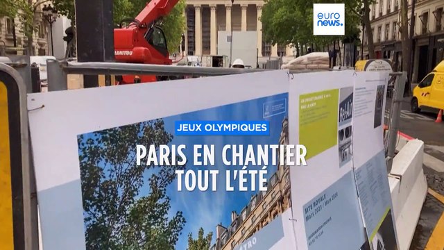 Paris en chantier cet été à un an des Jeux Olympiques