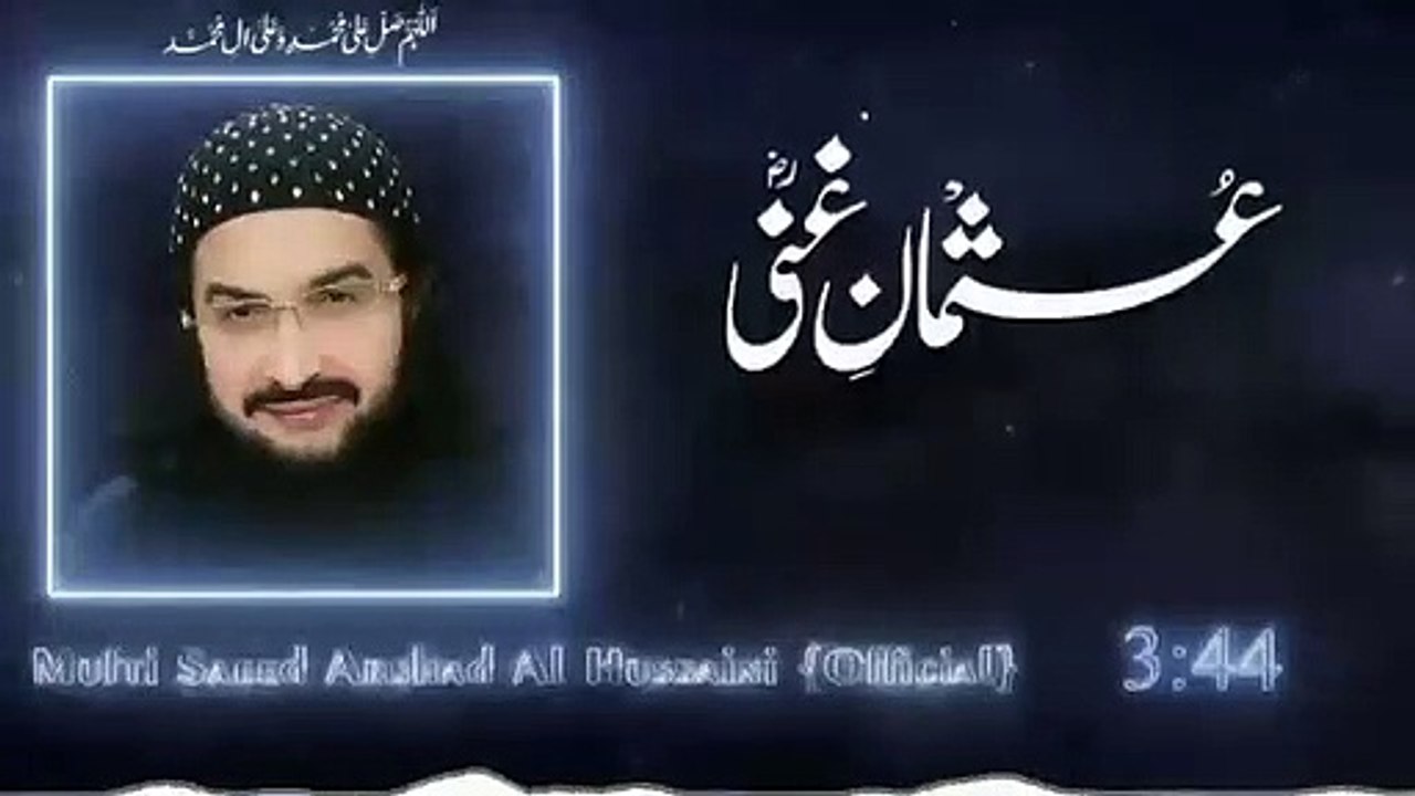 Usman_e_Ghani__ؓعثمان_غنی____New_Kalaam_2023____Mufti_Saeed_Arshad_Al_Hussaini(360p)~2