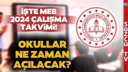 MEB Son Dakika Duyurdu! Okullar Ne Zaman Açılacak? İşte 2023-2024 Çalışma Takvimi