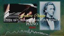 Etude in C sharp minor, Opus 10 No.4 by Frederic Chopin-PIANO-REMIX