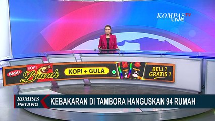 Download Video: Kebakaran di Tambora Hanguskan 94 Rumah, 486 Warga Terdampak!