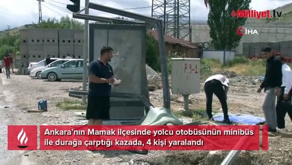 Ankara'da yolcu otobüsü, minibüs ile durağa çarptı