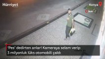 Güvenlik kamerasına selam verip 3 milyonluk lüks otomobili çaldı