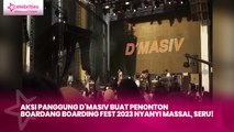 Aksi Panggung D'Masiv Buat Penonton Boardang Boarding Fest 2023 Nyanyi Massal, Seru!