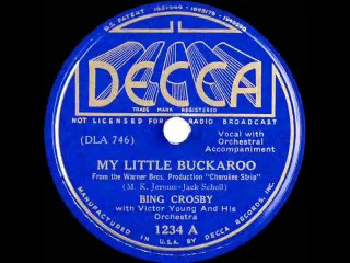 1937 Bing Crosby - My Little Buckaroo