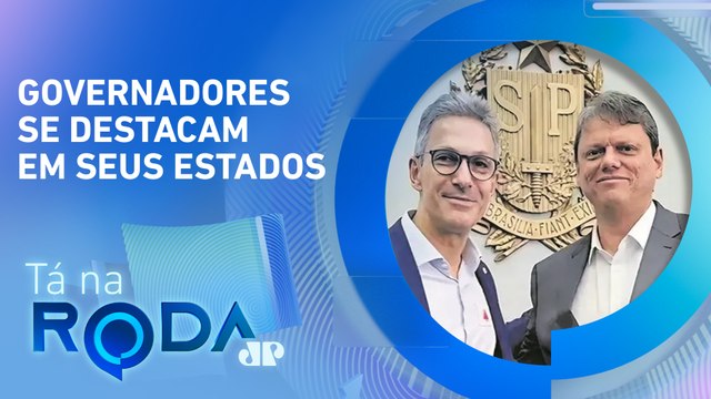 Tarcísio de Freitas e Romeu Zema são os CANDIDATOS da DIREITA para 2026? Assista DEBATE | TÁ NA RODA