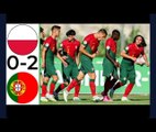 Poland vs Portugal 0-2 / All Gоals & Extеndеd Hіghlіghts u19