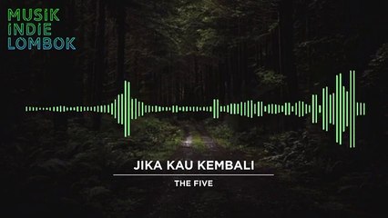 Lagu Jika Kau Kembali 🎶