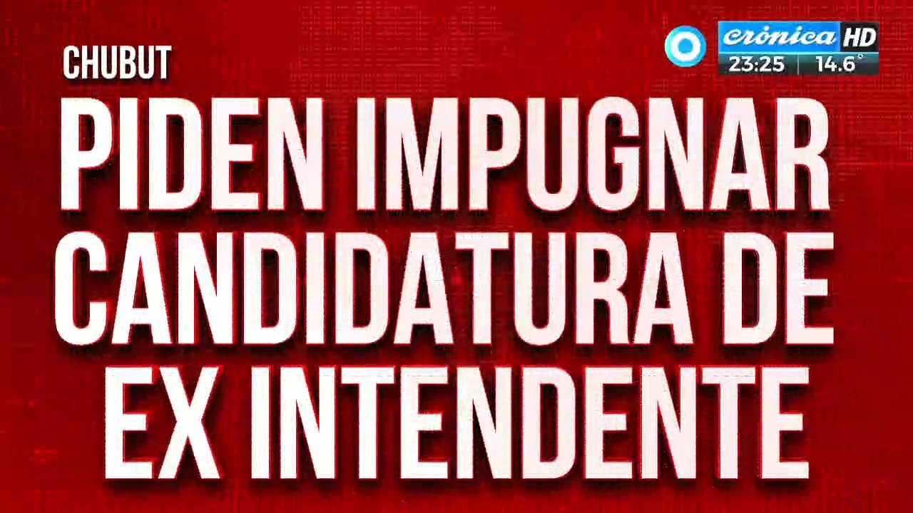 Chubut: piden impugnar candidatura de ex intendente