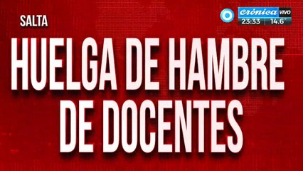 Huelga de hambre de docentes en Salta