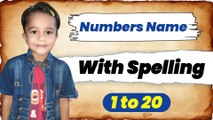 learn spellings of numbers, number name one to twenty, number names for children  @TeachWithAnchal
