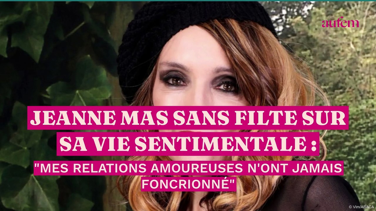 Jeanne Mas sans filtre sur sa vie sentimentale : "Mes relations amoureuses n'ont jamais fonctionné"