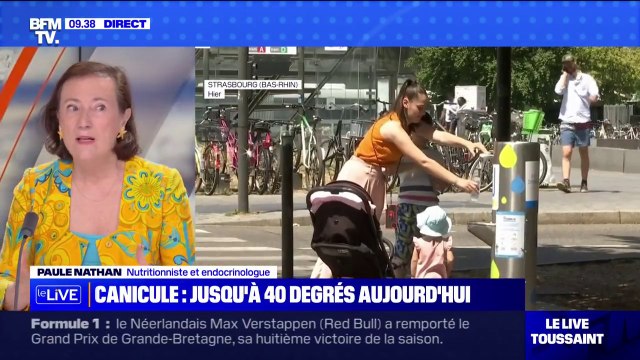 Canicule: Il est important d'avoir une bonne hydratation [...] l'eau est nécessaire pour le bon fonctionnement de nos organes rappelle Paule Nathan, nutritionniste et endocrinologue
