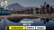 Highlights Team Radio - Stage 9 - Tour de France 2023