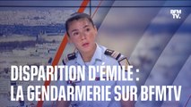 Disparition d'Émile: la porte-parole de la gendarmerie nationale s'exprime sur BFMTV