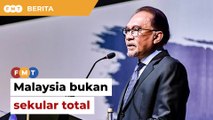 Malaysia tak boleh jadi sekular total, kata PM