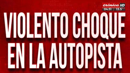Violento choque en la autopista