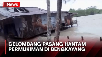 Gelombang Pasang Terjang Permukiman Warga di Bengkayang