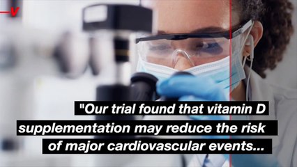 Study Suggests ‘Vitamin D Supplementation May Reduce the Risk of Major Cardiovascular Events’