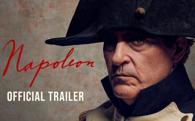 Napoleon - Official Trailer - Joaquin Phoenix, Ridley Scott vost