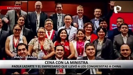 ¡Exclusivo! Cena con la ministra del MTC: Paola Lazarte y el empresario que llevó a los congresistas a China