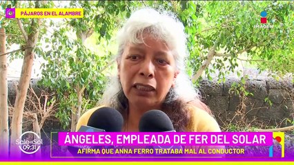 Anna Ferro tachada de INTERESADA por exempleada de Fernando del Solar