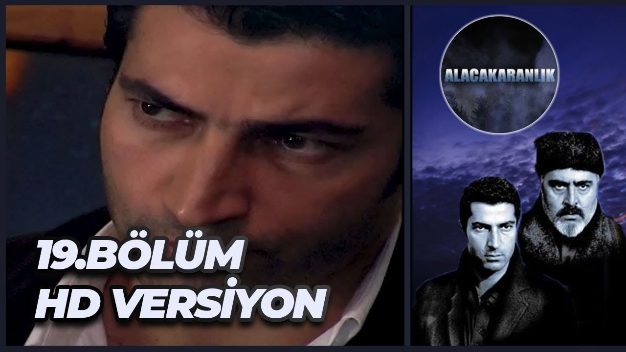 Alacakaranlık 19. Bölüm | HD Versiyon