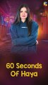 50 Sec Of Haya... Aena Khan #trending  #shorts  #hamzasohail  #viral   #fairytale
