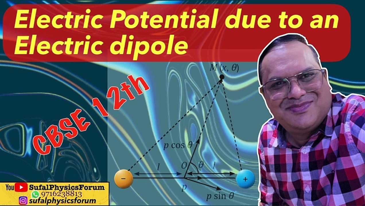 Electric Potential due to an Electric dipole | 12th Physics | #cbse #jee #neet